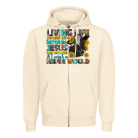 Sandshell living life somewhere between jesus Zipper Hoodie - texasbilliewilder
