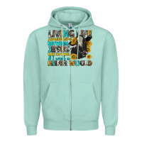 Seafoam living life somewhere between jesus Zipper Hoodie - texasbilliewilder