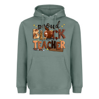 Sage proud black teacher Heavyweight Hoodie - Zillion Design Studio