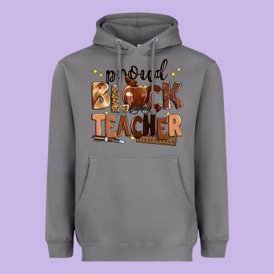 Proud Black Teacher Heavyweight Hoodie Designed By Zillion Design Studio