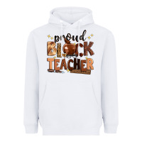 White proud black teacher Heavyweight Hoodie - Zillion Design Studio