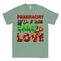 Sage pharmacist do it with care and love christmas Classic Tee - FaDigitalArtStudio