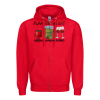 Red Plan for the day coffee camping wine Zipper Hoodie - texasbilliewilder