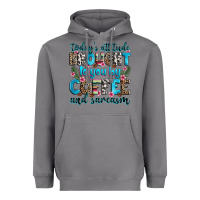 Storm today's attitude brought to you by coffee and sarc Heavyweight Hoodie - Zillion Design Studio