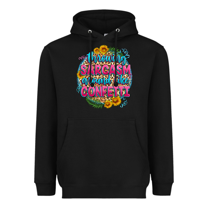 Throwing Sarcasm Around Like Confetti Heavyweight Hoodie by Zillion Design Studio | Teevron