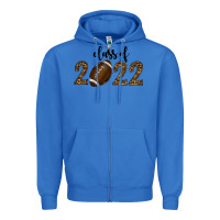 True Royal Class Of 2022 American Football Zipper Hoodie - RanaPortraitStore