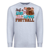 Heather Grey just a girl who loves football Premium Sweatshirt - HRA Design Shop