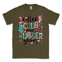 Army Green coffee scrubs and rubber gloves Classic Tee - RanaPortraitStore