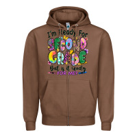 Chestnut I'm ready for second grade but is it ready for me Zipper Hoodie - RanaPortraitStore