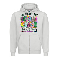 Dove Grey I'm ready for second grade but is it ready for me Zipper Hoodie - RanaPortraitStore