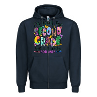 Navy I'm ready for second grade but is it ready for me Zipper Hoodie - RanaPortraitStore