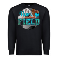 Black my heart is on that field soccer Premium Sweatshirt - HRA Design Shop