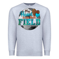 Heather Grey my heart is on that field soccer Premium Sweatshirt - HRA Design Shop