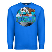 True Royal my heart is on that field soccer Premium Sweatshirt - HRA Design Shop