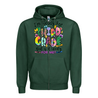 Sports Green I'm ready for third grade but is it ready for me Zipper Hoodie - RanaPortraitStore