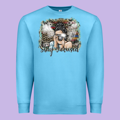 Stay Focused Premium Sweatshirt Designed By Sublimationcraftshop