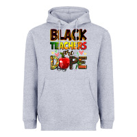 Heather Grey black teachers are dope Heavyweight Hoodie - Zillion Design Studio