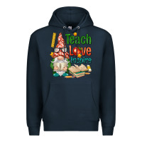 Navy gnome teach love inspire Premium Hoodie - NancyCooperArtShop