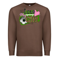Chestnut love my girl soccer Premium Sweatshirt - HRA Design Shop