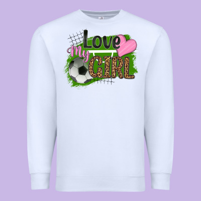 Love My Girl Soccer Premium Sweatshirt Designed By Hra Design Shop