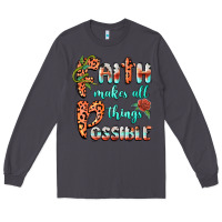 Smoke faith makes all things possible Long Sleeve Tee - BarkalooDesign