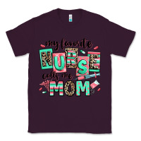 Plum my favorite nurse calls me mom Classic Tee - RanaPortraitStore