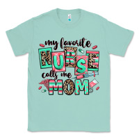 Seafoam my favorite nurse calls me mom Classic Tee - RanaPortraitStore