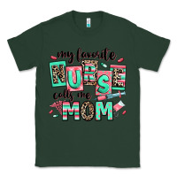 Sports Green my favorite nurse calls me mom Classic Tee - RanaPortraitStore