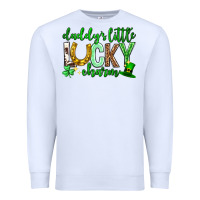White St. Patrick's Day Daddy's little lucky charm Premium Sweatshirt - Neo Western
