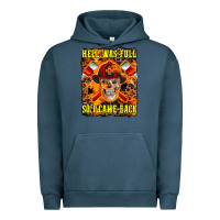 Pigment Midnight Navy Western Hell Was Full So I Came Back Urban Hoodie - LillyAllenDesigns