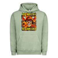 Pigment Oil Green Western Hell Was Full So I Came Back Urban Hoodie - LillyAllenDesigns