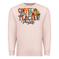 Pale Pink coffee gives me teacher Premium Sweatshirt - CowhideDigitalArt