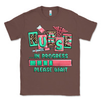 Chestnut nurse in progress please wait Classic Tee - RanaPortraitStore