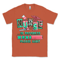 Copper nurse in progress please wait Classic Tee - RanaPortraitStore