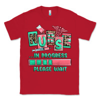 Red nurse in progress please wait Classic Tee - RanaPortraitStore