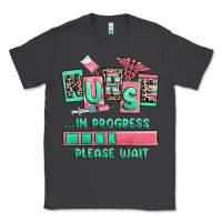 Smoke nurse in progress please wait Classic Tee - RanaPortraitStore