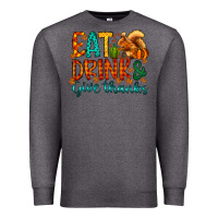 Charcoal Heather eat drink give thanks Premium Sweatshirt - CowhideDigitalArt