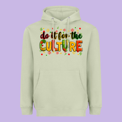 Do It For The Culture Heavyweight Hoodie Designed By Zillion Design Studio