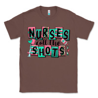 Chestnut nurses call the shots Classic Tee - RanaPortraitStore