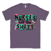 Lavender nurses call the shots Classic Tee - RanaPortraitStore