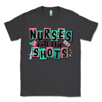 Smoke nurses call the shots Classic Tee - RanaPortraitStore