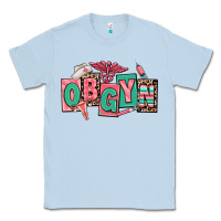 Dusty Blue obgyn nurse Classic Tee - RanaPortraitStore