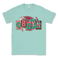 Seafoam obgyn nurse Classic Tee - RanaPortraitStore
