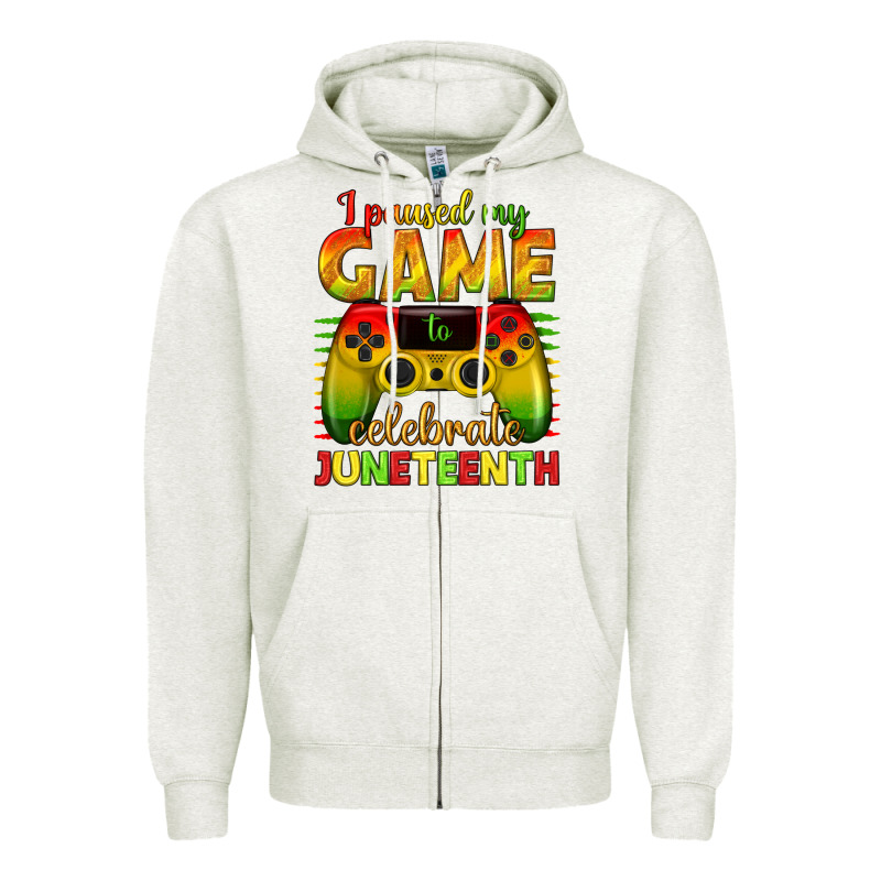 I Paused My Game Celebrate Juneteenth Zipper Hoodie by texasbilliewilder | Teevron