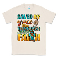 Natural saved by grace through faith Classic Tee - BundleAndBundleShop