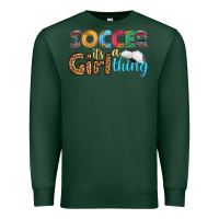 Sports Green soccer it's a girl thing Premium Sweatshirt - HRA Design Shop