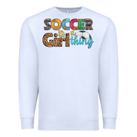White soccer it's a girl thing Premium Sweatshirt - HRA Design Shop