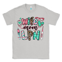 Moon Dust wife mom lpn licensed practical nurse Classic Tee - RanaPortraitStore