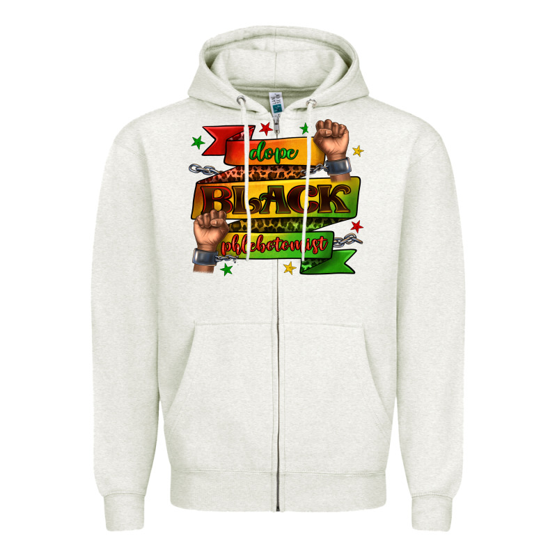 Dope Black Phlebotomist Juneteenth Zipper Hoodie by texasbilliewilder | Teevron