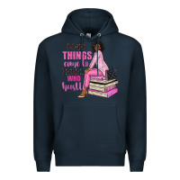 Navy good things come to those who hustle Premium Hoodie - NancyCooperArtShop